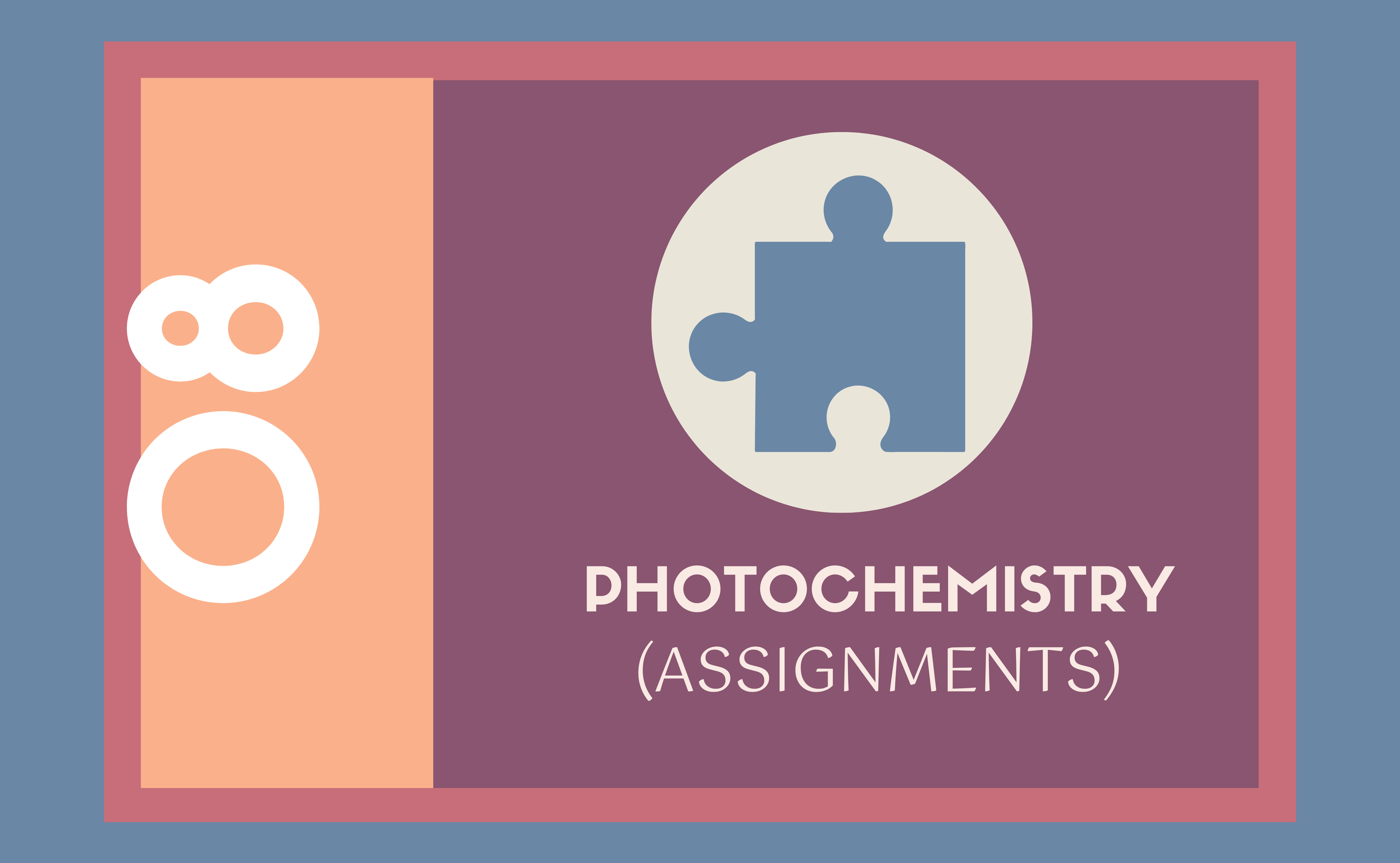 Photochemistry (Assignments) 