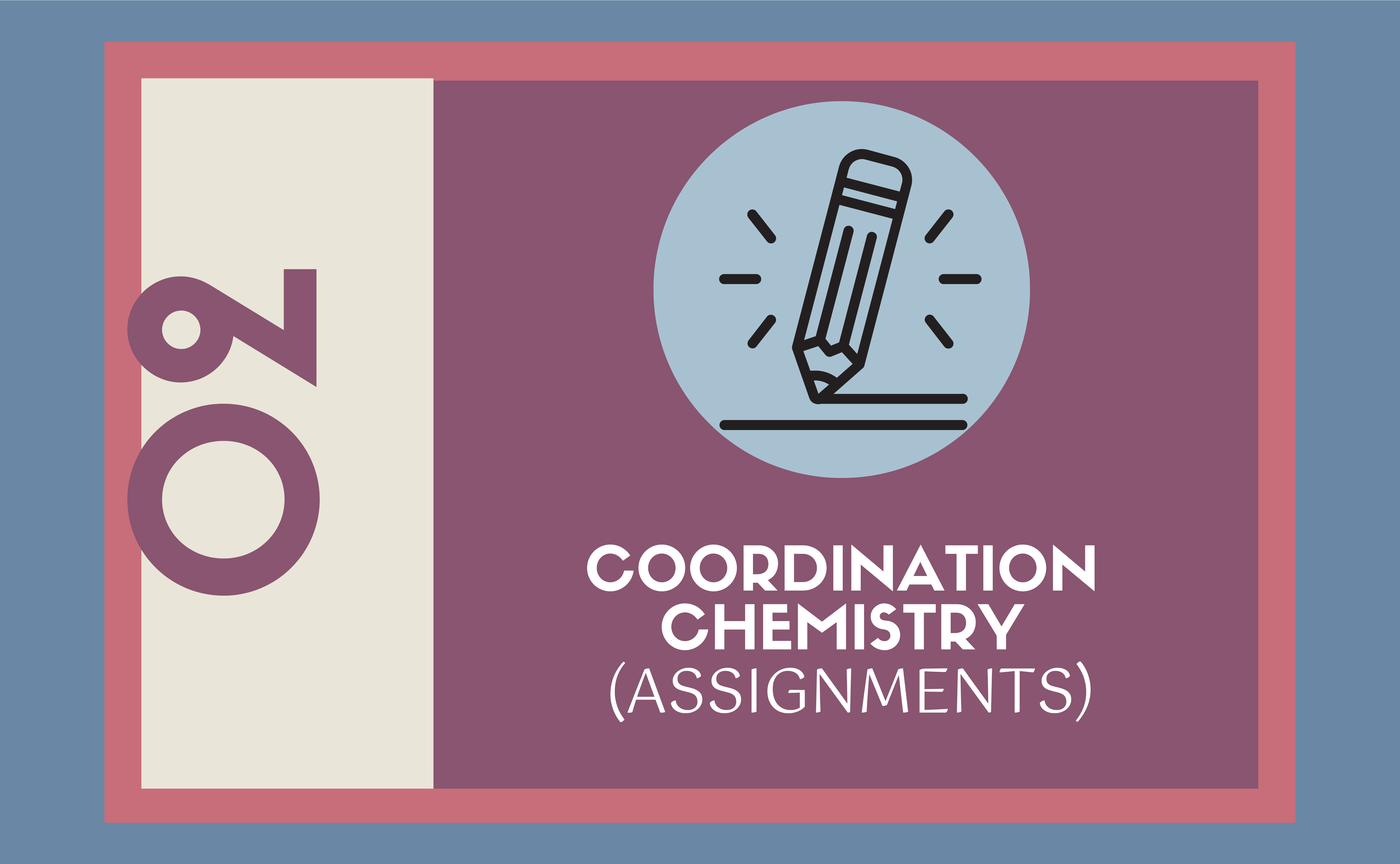 Coordination Chemistry (Assignments) 