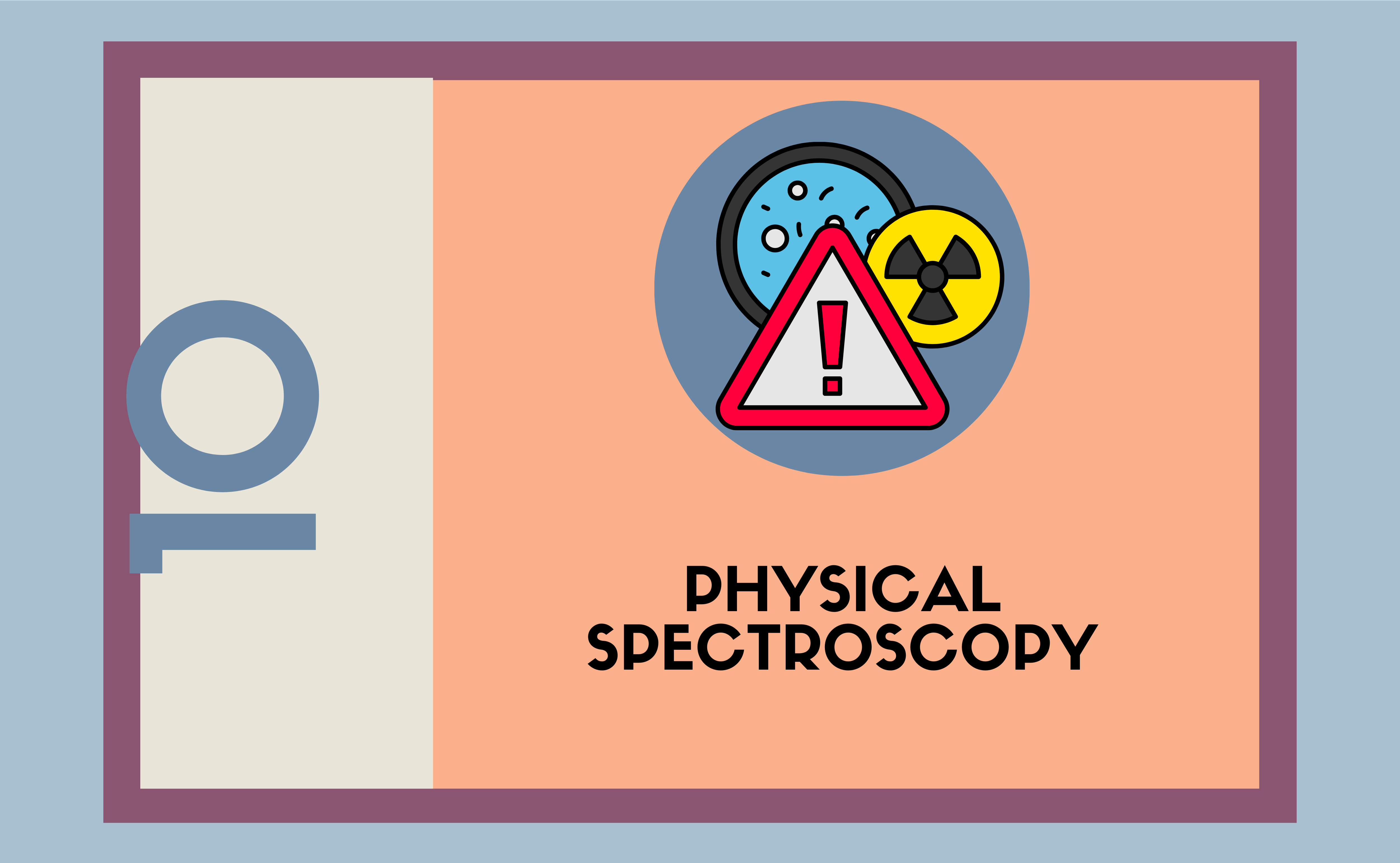 Physical Spectroscopy